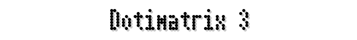 Dotimatrix 3 font